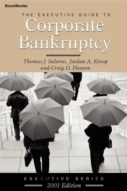 Executive Guide to Corporate Bankruptcy