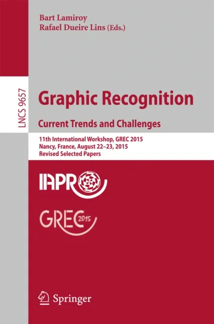 Graphic Recognition. Current Trends and Challenges