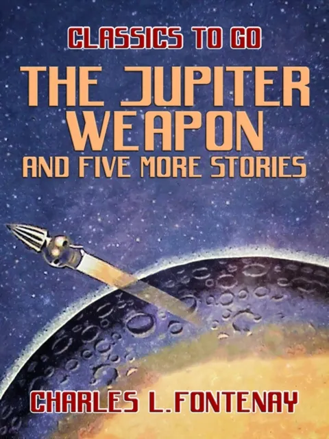 Jupiter Weapon and five more stories