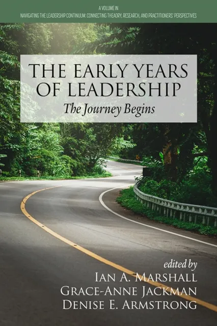 Early Years of Leadership