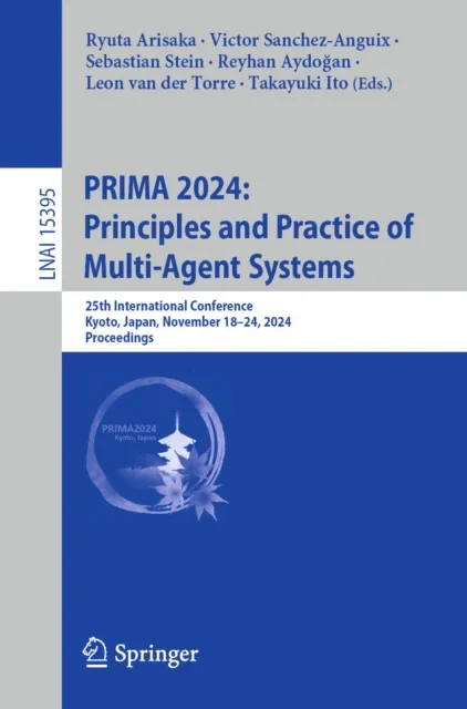 PRIMA 2024: Principles and Practice of Multi-Agent Systems