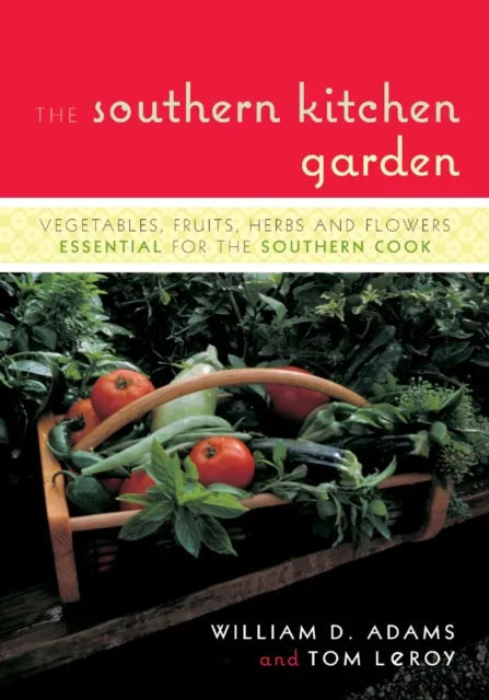 Southern Kitchen Garden