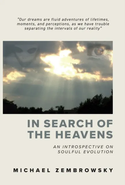 In Search of the Heavens