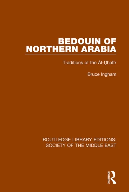 Bedouin of Northern Arabia