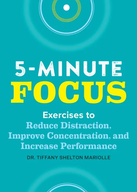 Five-Minute Focus