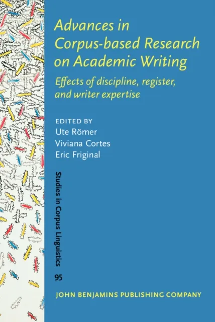 Advances in Corpus-based Research on Academic Writing