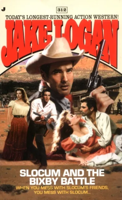 Slocum 312: Slocum and the Bixby Battle