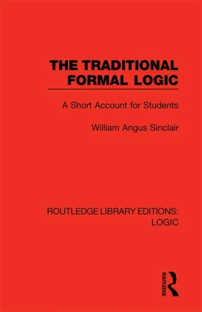 Traditional Formal Logic