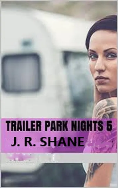 Trailer Park Nights 5
