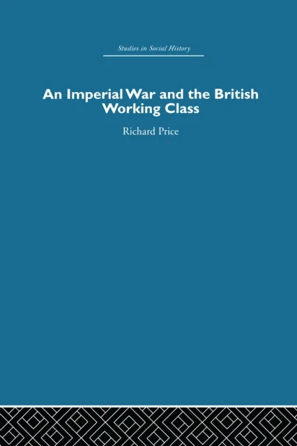 Imperial War and the British Working Class