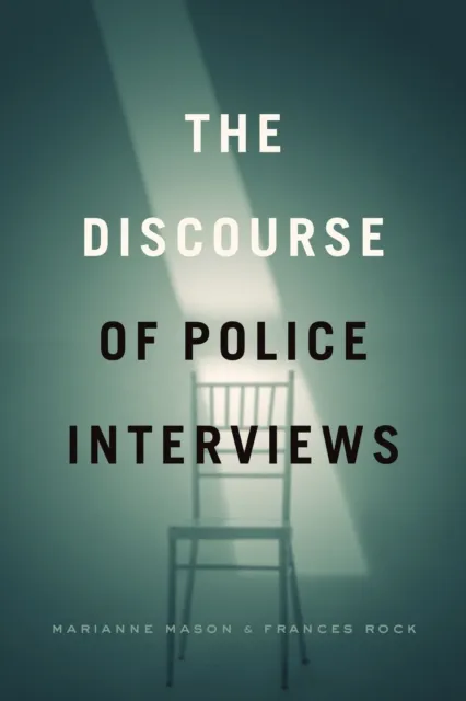 Discourse of Police Interviews