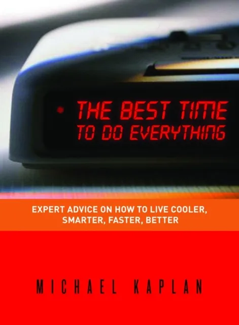 Best Time to do Everything