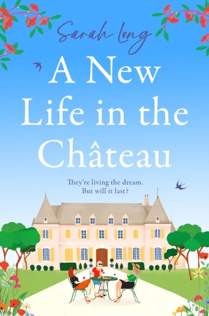 New Life in the Chateau