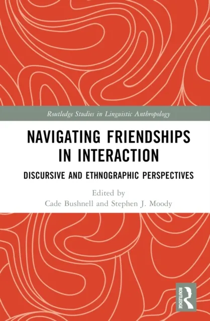 Navigating Friendships in Interaction