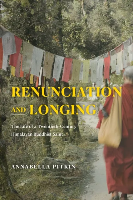 Renunciation and Longing