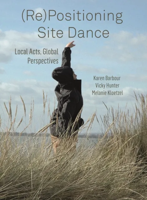 (Re)Positioning Site Dance