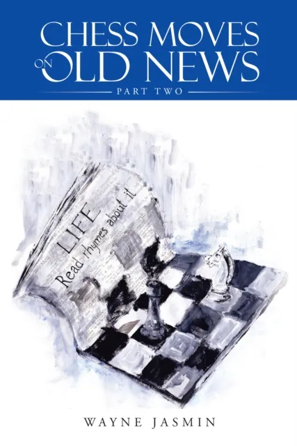 Chess Moves on Old News