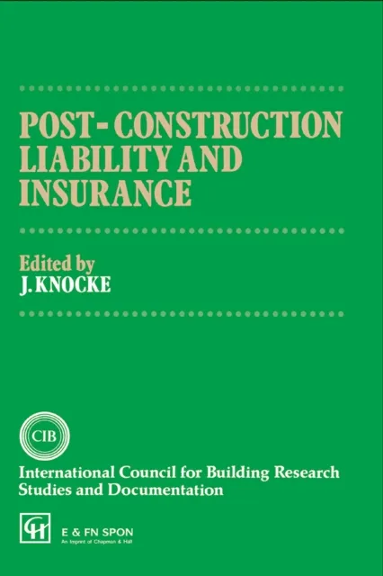 Post-Construction Liability and Insurance