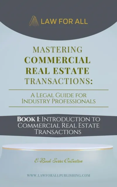 Introduction to Commercial Real Estate Transactions