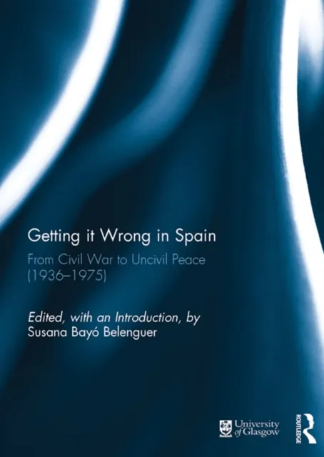 Getting it Wrong in Spain