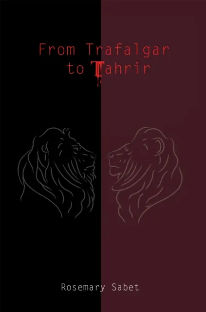 From Trafalgar to Tahrir