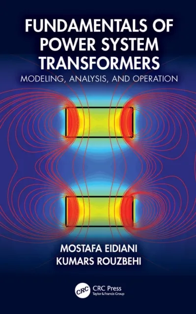 Fundamentals of Power System Transformers