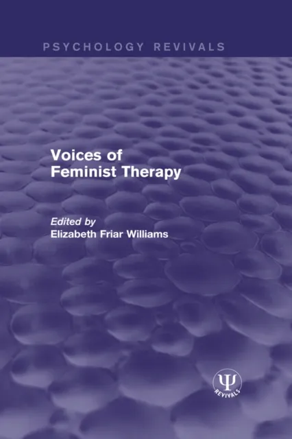 Voices of Feminist Therapy