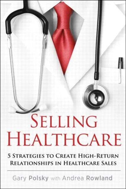 Selling Healthcare