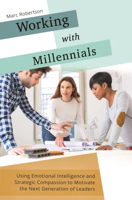 Working with Millennials