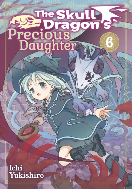 Skull Dragon's Precious Daughter: Volume 6