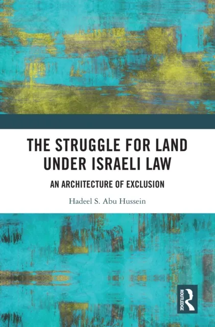 Struggle for Land Under Israeli Law