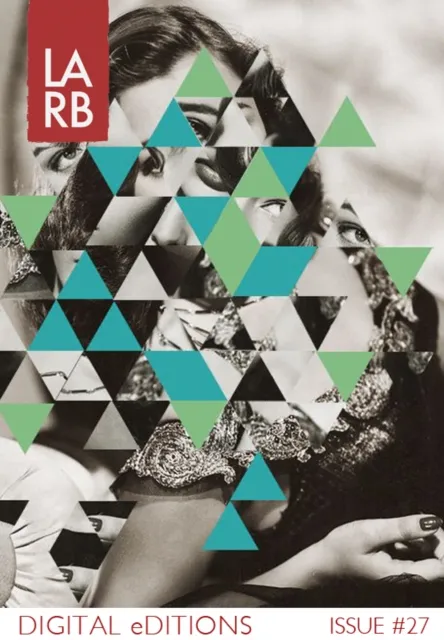 LARB Digital Edition: Humanities