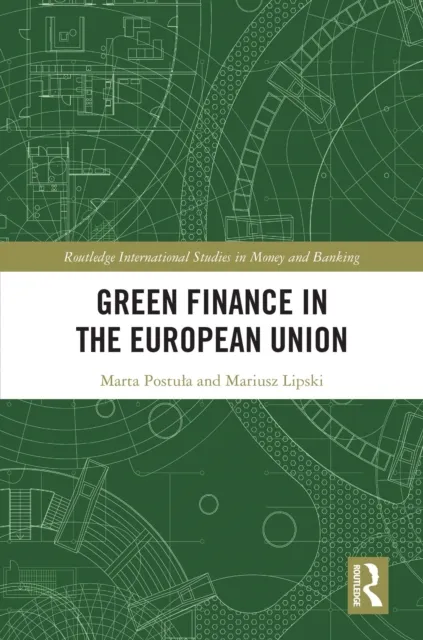 Green Finance in the European Union