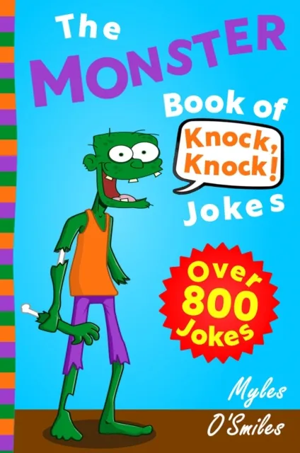 The Monster Book of Knock Knock Jokes