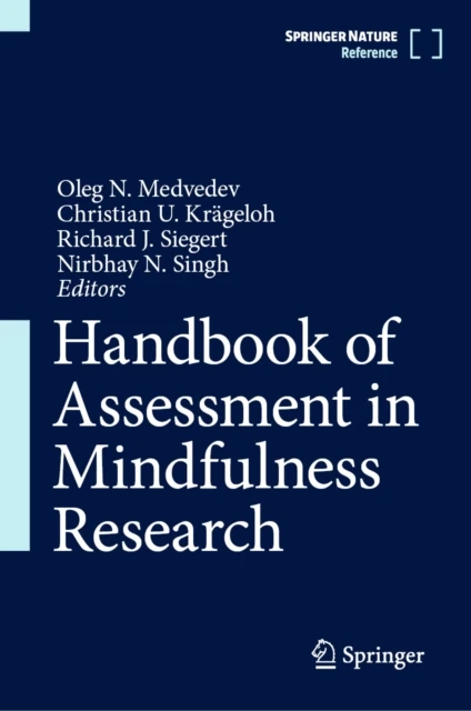 Handbook of Assessment in Mindfulness Research