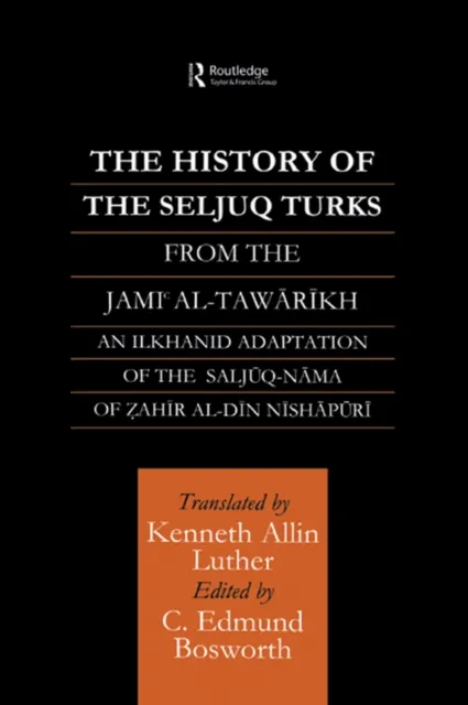 History of the Seljuq Turks