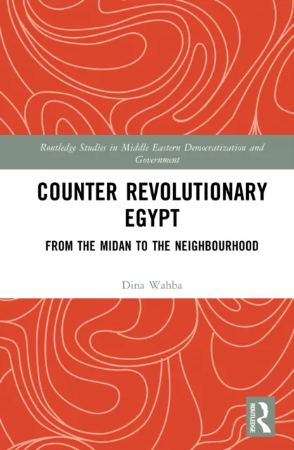 Counter Revolutionary Egypt