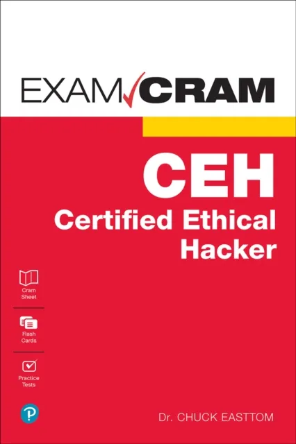 Certified Ethical Hacker (CEH) Exam Cram