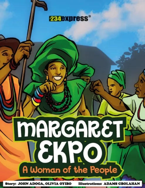 Margaret Ekpo: A Woman of the People