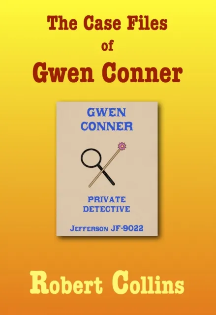Case Files of Gwen Conner