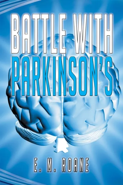Battle with Parkinson'S