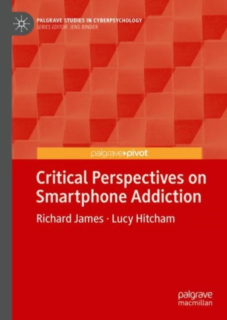 Critical Perspectives on Smartphone Addiction