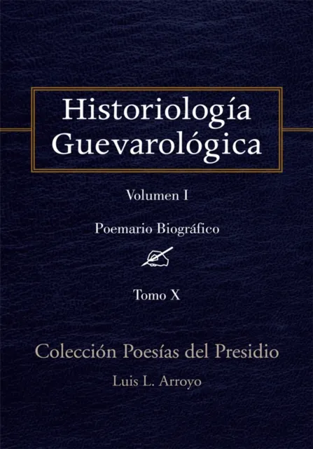Historiologia Guevarologica