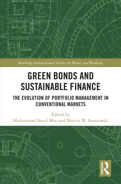 Green Bonds and Sustainable Finance