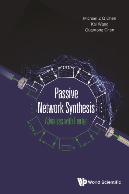 Passive Network Synthesis: Advances With Inerter