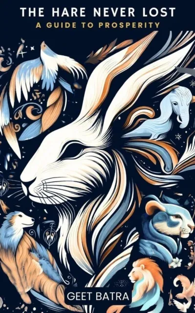 Hare Never Lost: A Guide to Prosperity