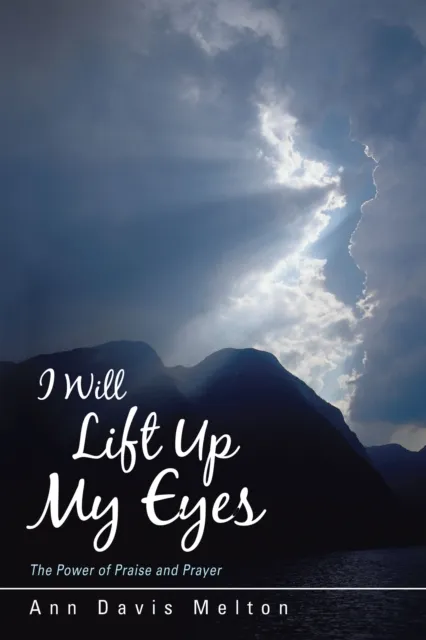 I Will Lift up My Eyes