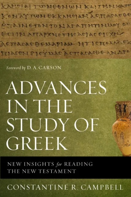 Advances in the Study of Greek