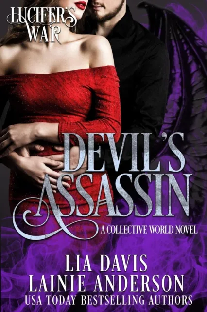 Devil's Assassin: A Collective World Novel