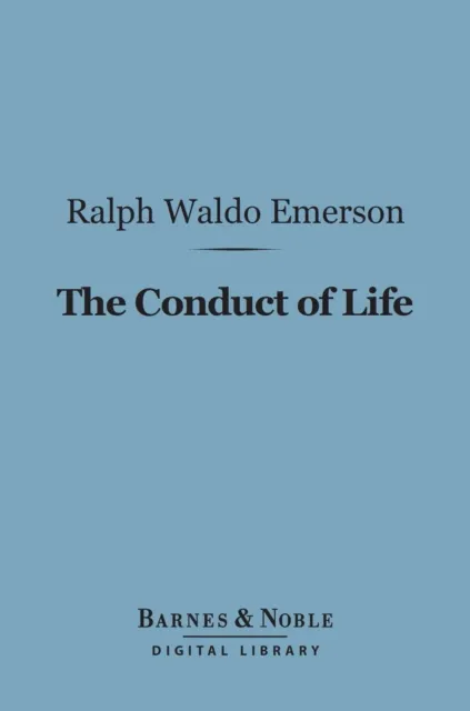 Conduct of Life (Barnes & Noble Digital Library)